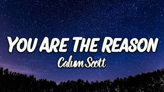 You Are The Reason Outnumbered Hymn For The WeekendLyricsCalum Scott Dermot Kennedy Coldplay [upl. by End]