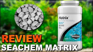 Seachem Matrix El Mejor Material Filtrante Biológico para tu Acuario  TODO lo que debes saber [upl. by Eca94]