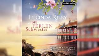 Die Perlenschwester 12 Von Lucinda Riley  HörbuchRomane [upl. by Anohr295]