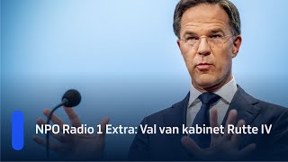 LIVE Extra uitzending over val kabinet Rutte IV  NPO Radio 1 [upl. by Sadinoel]