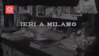 Milano  Anni 20 30 40 50  Ieri a Milano  Documentario di Giorgio Assenza [upl. by Worthington396]