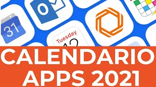 Las mejores apps de CALENDARIO o AGENDA para este 2021 [upl. by Terces814]