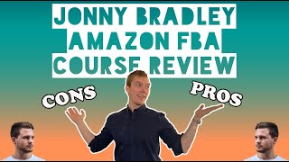 HONEST Review Of Jonny Bradleys SellerPro Academy Amazon FBA UK Course [upl. by Rannug]