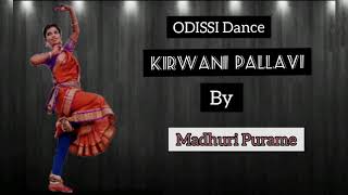 Kirwani Pallavi  ODISSI DANCE  Cover By Madhuri MD☆ video Mk☆ [upl. by Esmerolda]