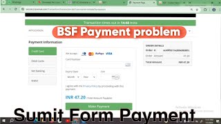 🔴Bsf form payment problem  Finally Complete payment  💯bsf form fill up 2024 [upl. by Hurley104]