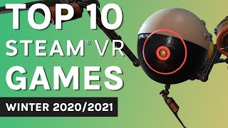 Top 10 SteamVR Games  Winter 20202021 [upl. by Nospmis358]