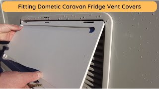 Dometic Caravan Fridge Vent Covers [upl. by Quince]