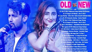 Old Vs New bolliwood Mashup 2024  superhit romantic Hindi songs [upl. by Biebel]