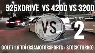 525d Xdrive vs 420d vs Golf 7 16 TDI vs 320d 2 [upl. by Darrelle]