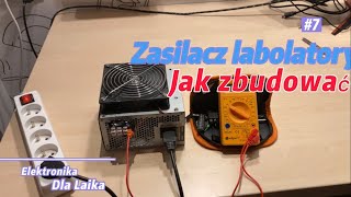 Jak zbudować zasilacz laboratoryjny z zasilacza ATX [upl. by Alsworth]