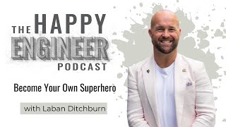 Become Your Own Superhero with Laban Ditchburn [upl. by Aitnahs409]