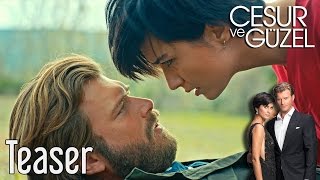 Cesur ve Güzel Teaser [upl. by Tay]