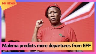 Malema predicts more departures from EFF [upl. by Naihs]