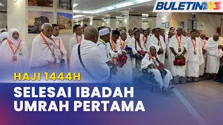 HAJI 1444H  Jemaah Haji Malaysia Selesai Laksana Ibadah Umrah Pertama [upl. by Dirraj666]