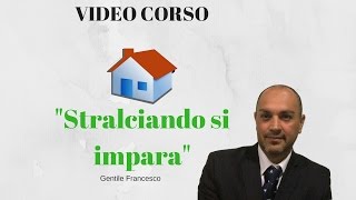 Video corso Stralci Immobiliari [upl. by Marj55]