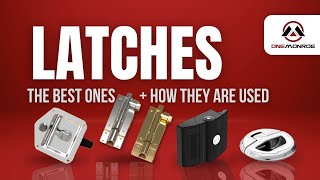 Latch Hardware The Best Latches and How They Are Used [upl. by Lutim]