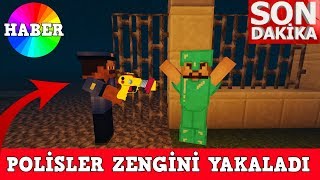 ZENGİN VS FAKİR 55  Polisler Zengini Yakaladı Minecraft [upl. by Piane60]