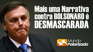 Mais uma NARRATIVA para tentar PRENDER BOLSONARO é DESMASCARADA [upl. by An]