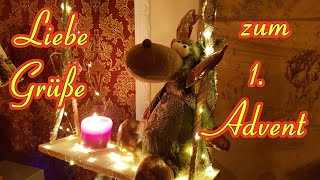 🌲Adventsgrüße🌲 Ich wünsche Dir einen schönen 1 Advent 2023 Grüße zum teilen [upl. by Aenal]