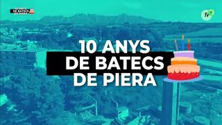 Vídeo dAniversari BATECS DE PIERA 10 anys  500 programes [upl. by Aynna56]