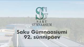 Saku gümnaasiumi 92 sünnipäeva koolijuhi tervitusvideo [upl. by Caryn846]