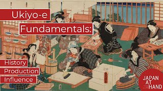 Ukiyoe fundamentals history production and influence [upl. by Drahsar]