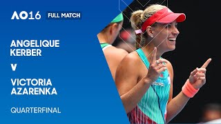 Angelique Kerber v Victoria Azarenka Full Match  Australian Open 2016 Quarterfinal [upl. by Akimit]