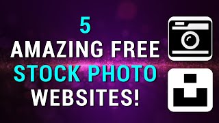 5 Amazing Websites To Find Free Stock Photos [upl. by Tut296]