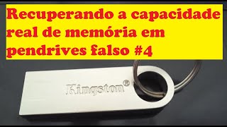 Recuperando a capacidade real de memória em pendrives falso 4 [upl. by Nett]