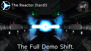 The Reactor hard  The NearPerfect Demo Shift  Roblox [upl. by Ahgiela]