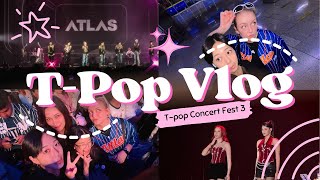 TPOP CONCERT FEST 3 Vlog 🤟📸 ATLAS Nanon ZeeNuNew Paper Planes amp more ✨ [upl. by Ezechiel880]