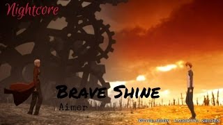 Brave Shine Full song with lyrics Nightcore FateStay Night UBW [upl. by Aseretairam]