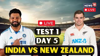 India VS New Zealand Test Match LIVE Updates  IND Vs NZ Day 5 Score  LIVE Cricket Match  N18L [upl. by Yasnil]