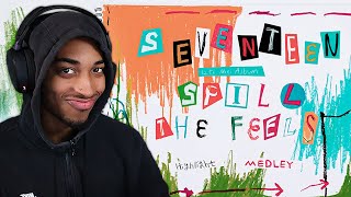 VexReacts To SEVENTEEN 세븐틴 12th Mini Album SPILL THE FEELS Highlight Medley [upl. by Huberto]