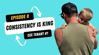 Consistency IS King  CCC Tenant 1 [upl. by Martinson680]