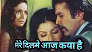 Mere Dil Mein Aaj Kya Hai DaagKishore Kumar  Bollywood Romantic Song [upl. by Aspa]