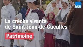 Patrimoine  La crèche vivante remporte un grand succès [upl. by Anaoj]