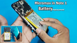 Micromax In 1  1b  Note 1 Battery Replacement  How to Replace Micromax in Battery [upl. by Nida373]