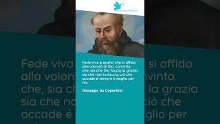 Giuseppe da Copertino  Fede viva [upl. by Eintrok]