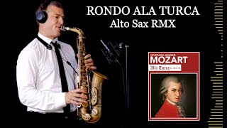 RONDO ALA TURCA Turkish March  Mozart  Alto Sax RMX  Free score [upl. by Ylime]