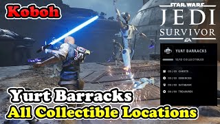 Yurt Barracks All Collectible Locations Star Wars Jedi Survivor Koboh Collectible Guide [upl. by Nitsej666]