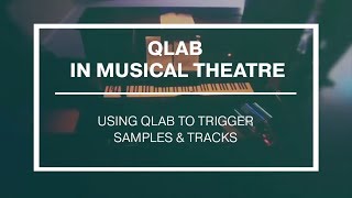 QLab in Musical Theatre [upl. by Spiro]