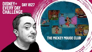 The Mickey Mouse Club  day 1827  Disney Every Day Challenge [upl. by Akerboom]