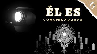 ÉL ES  Comunicadoras Eucarísticas Vídeo Oficial Homenaje a San Juan Pablo II [upl. by Maxie]