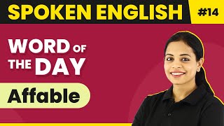 Word of the Day  Affable  Magnet Brains Spoken English Course  Meaning of Affable [upl. by Jonell]