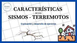 Características de los Sismos  Terremotos [upl. by Daeriam]