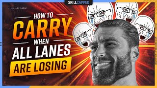 How to CARRY when ALL LANES are LOSING  League of Legends [upl. by Einnal]