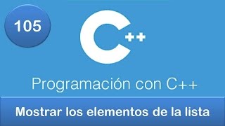 105 Programación en C  Listas  Mostrar los elementos de la lista [upl. by Anoblav]