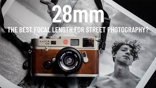 Is 28mm the best focal length for STREET PHOTOGRAPHY [upl. by Alihs355]