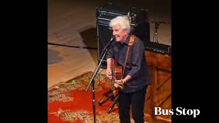 Graham Nash “Bus Stop” Graham Gouldman cover Carnegie Hall 10124 [upl. by Palumbo]